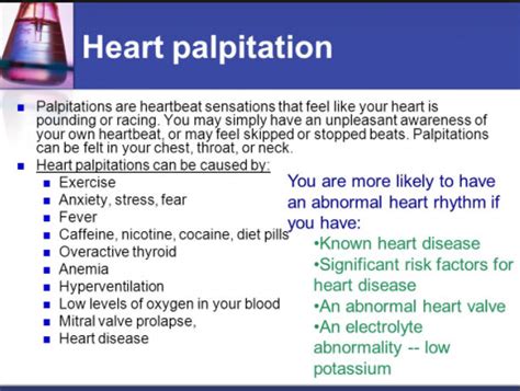 If <b>palpitations</b> are due to a condition in which the upper chambers of the <b>heart</b> quiver instead of beating properly (atrial fibrillation), blood <b>can</b> pool and <b>cause</b> clots to form. . Can erythritol cause heart palpitations